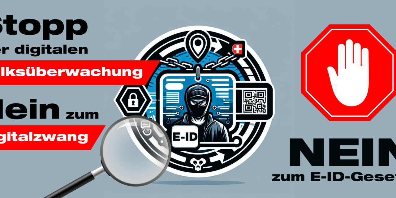 L’E-ID est inutile, contraignante et dangereuse!